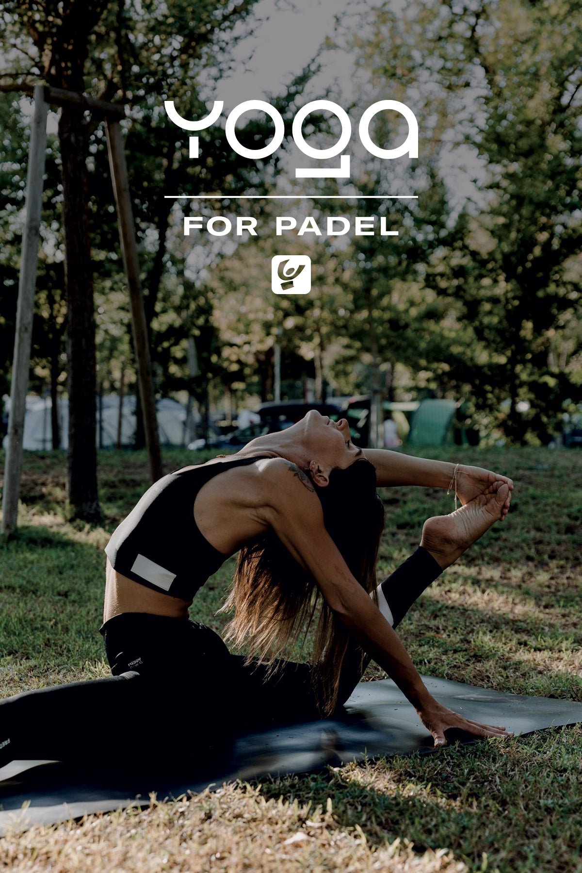Yoga For Padel
with Debora Ben Assayag