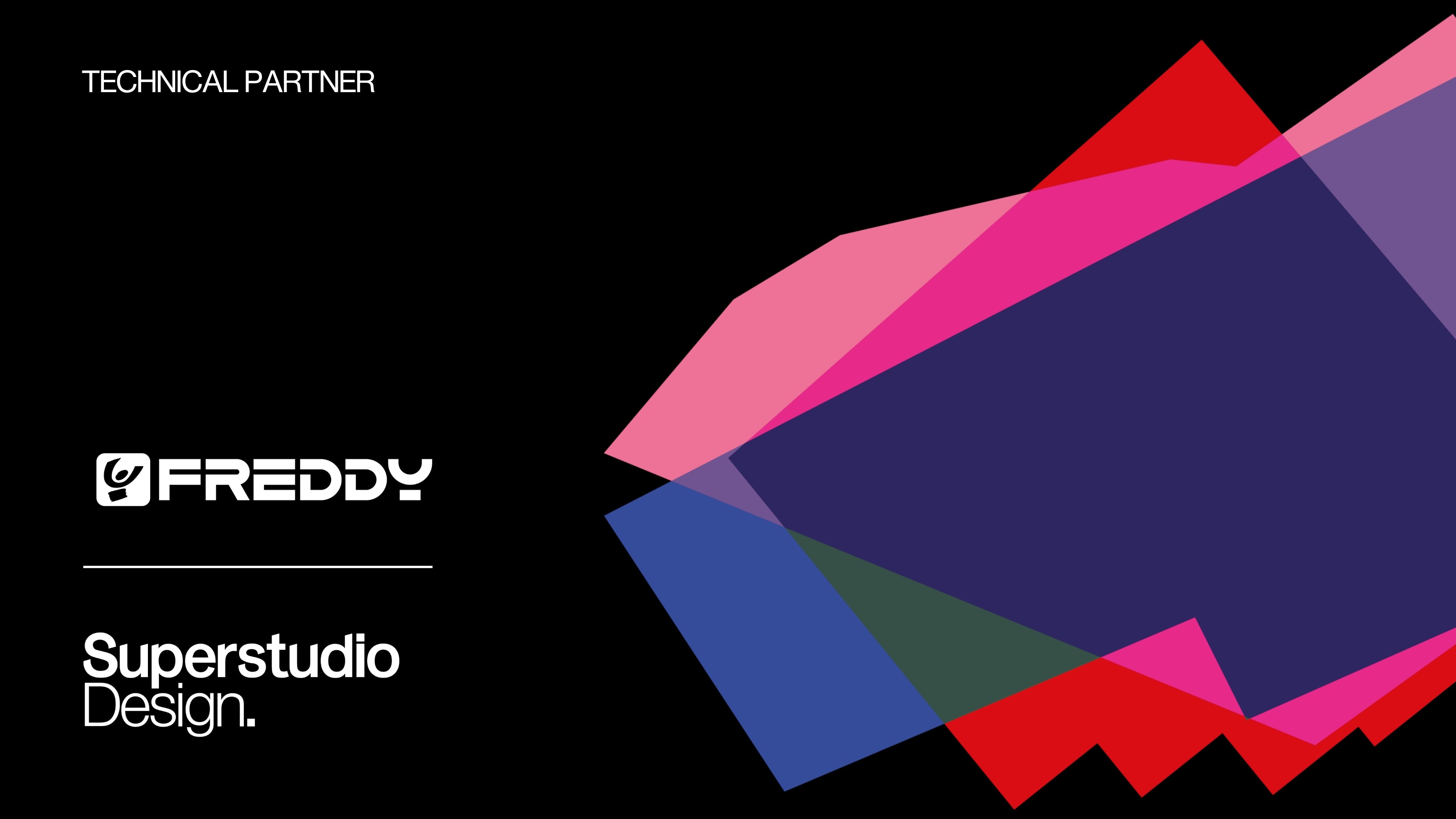 Freddy Technical Partner Superstudio Design