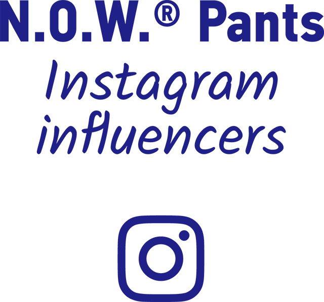 N.O.W.® Pants Instagram Influencers