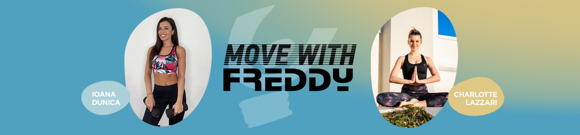 Move With Freddy - Ioana Dunica e Charlotte Lazzari